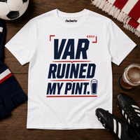 VAR Ruined My Pint